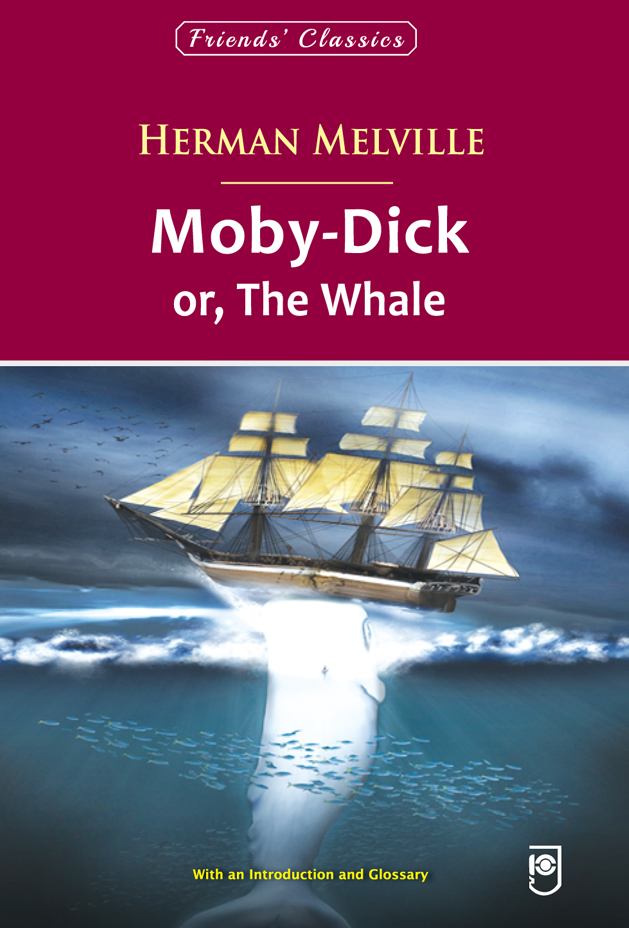 Moby Dick or, the Whale (Text) | Classic English Novel | Clickdropped