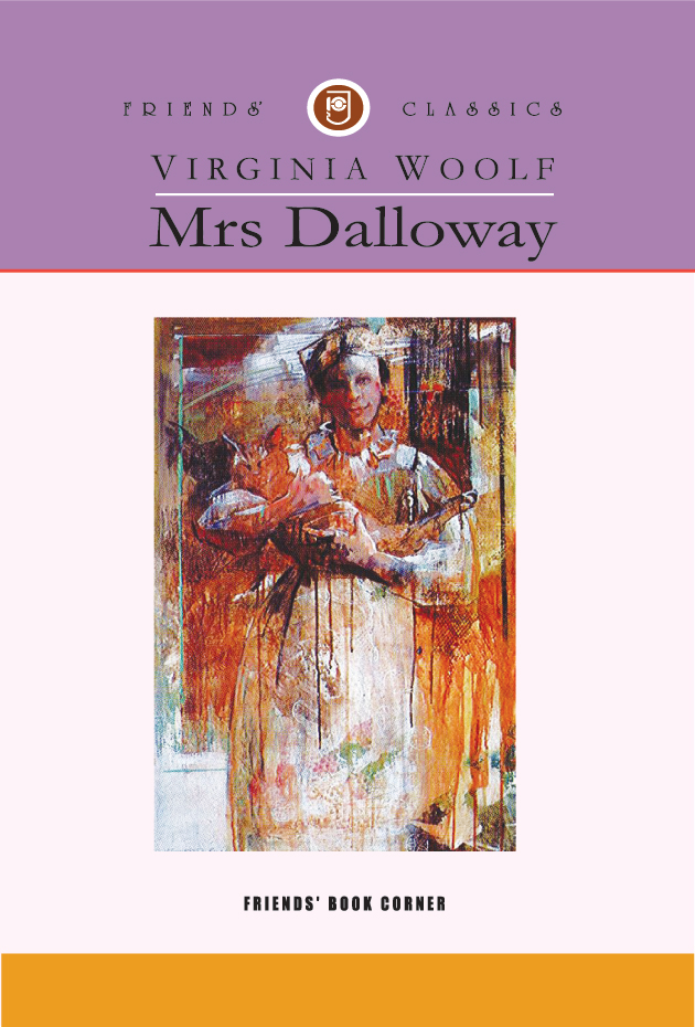 Mrs Dalloway - (Text) by Virginia Woolf | Modernist English Classic | Buy Online from Clickdropped