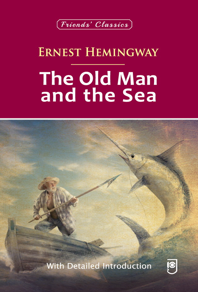 The Old Man and the Sea - (Text) | Classic Novel with Introduction | Buy Online from Clickdropped
